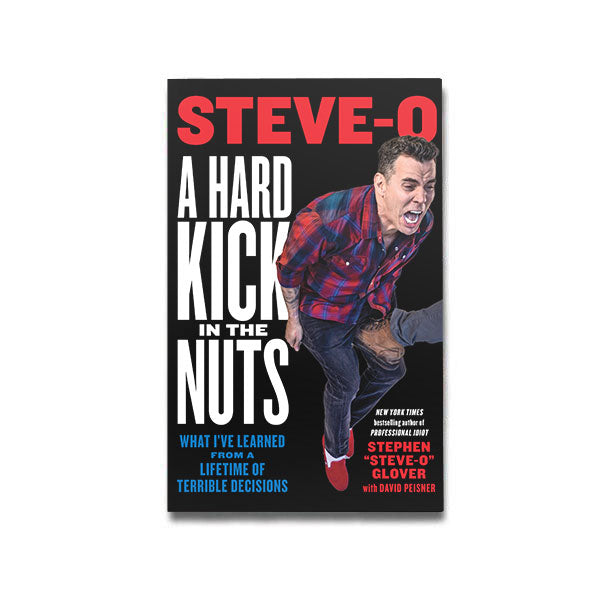 AUTOGRAPHED Book - "A Hard Kick in the Nuts" (Hardcover)